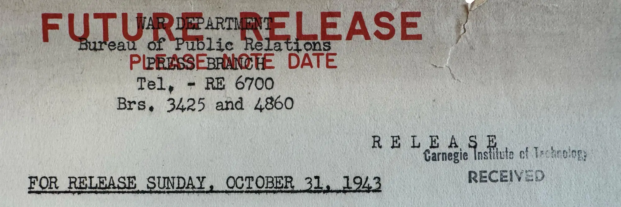 A piece of paper from 1943 that reads: Future Release; for release October 31, 1943.